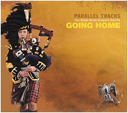 Parallel Tracks- Royal Scots Dragoon Guards CD
